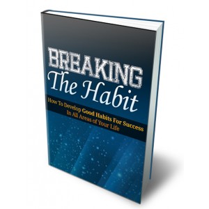 Breaking The Habit