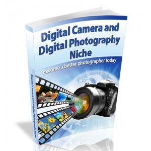 Digital Camera Tips - Become A Better Photographer