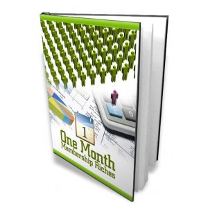 One Month to Membership Riches - (MRR)