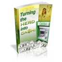 Turning The Herd Into Cash
